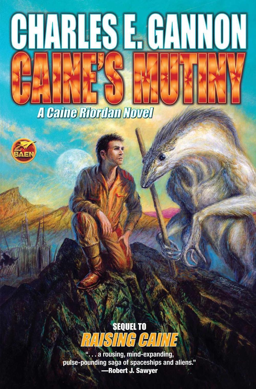 Caine's Mutiny by Charles E. Gannon - ISBN: 9781481483179