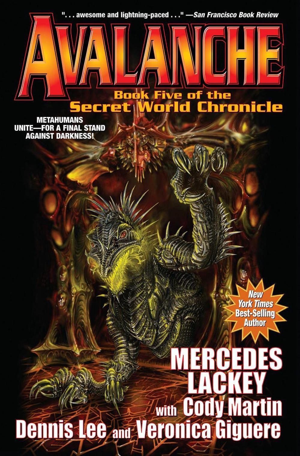 Avalanche: The Secret World Chronicles by Mercedes Lackey - ISBN: 9781481483223