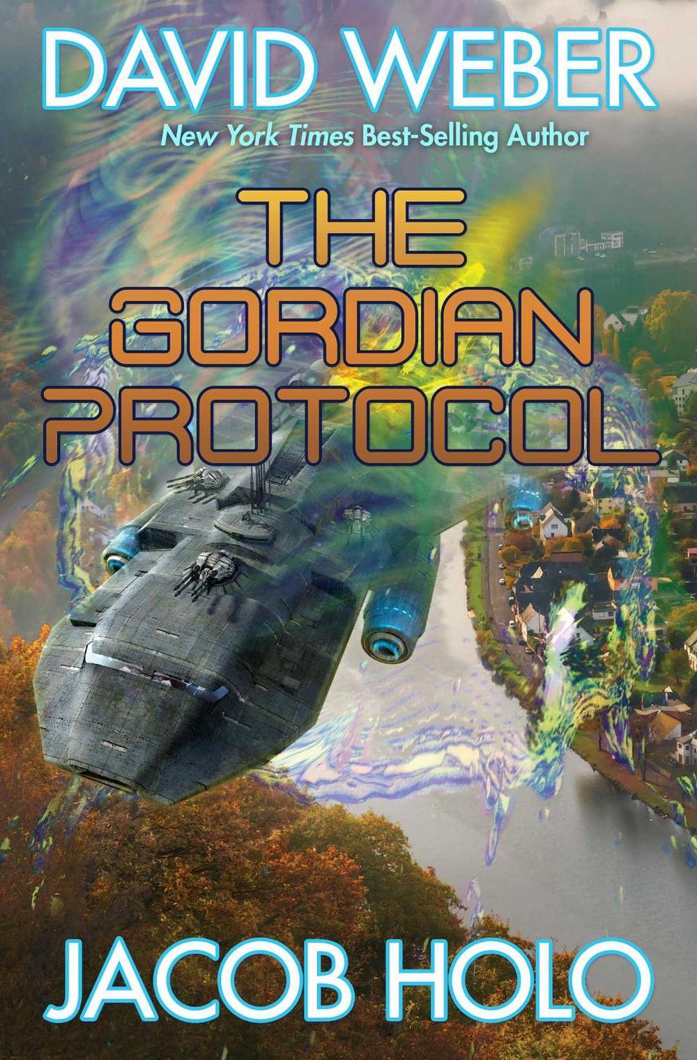 The Gordian Protocol by David Weber - ISBN: 9781481483964