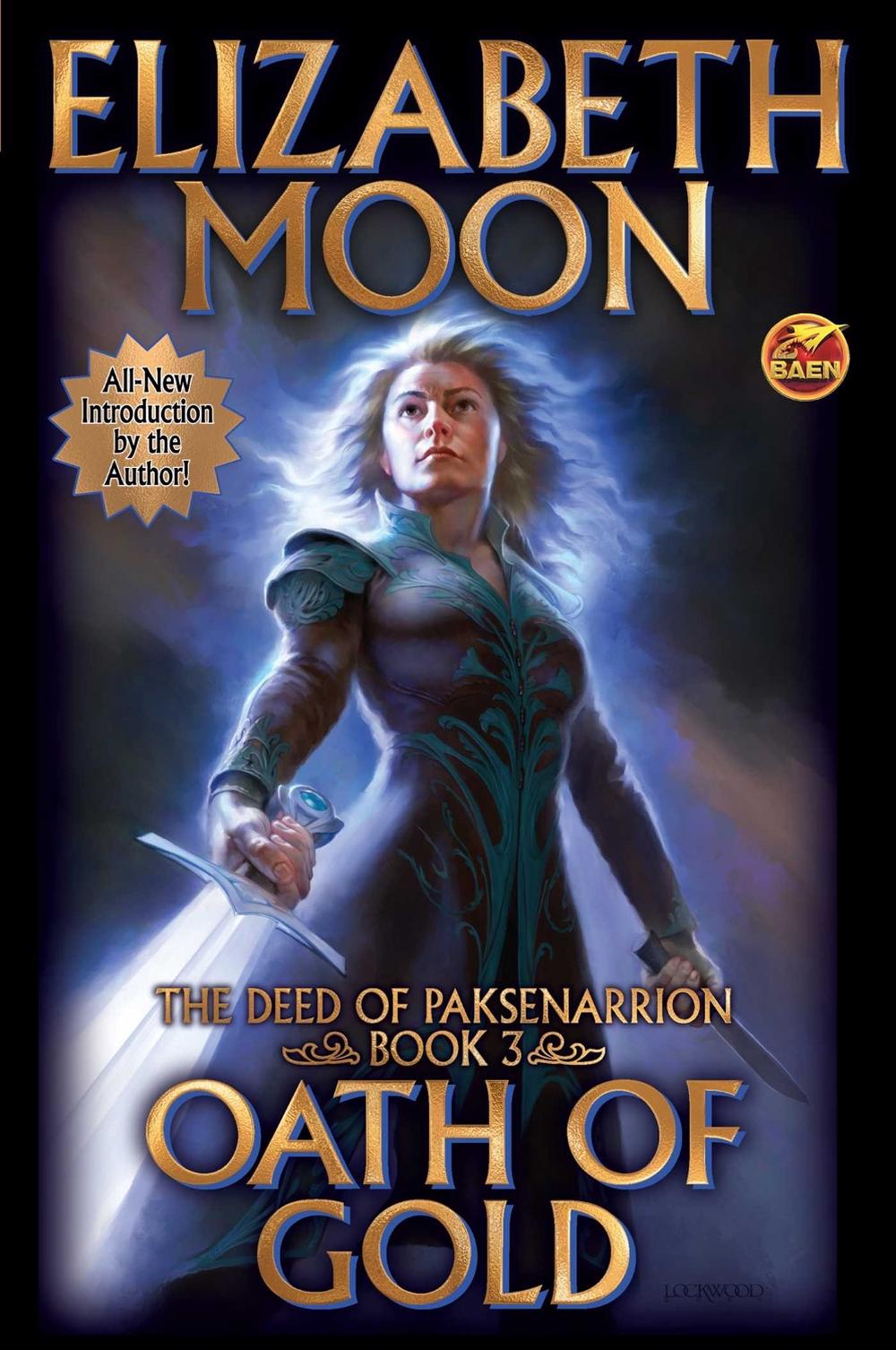 Oath of Gold by Elizabeth Moon - ISBN: 9781481483995