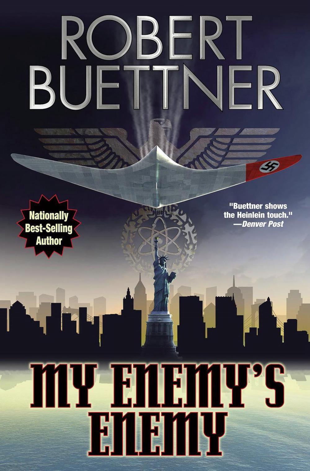 My Enemy's Enemy by Robert Buettner - ISBN: 9781481484053