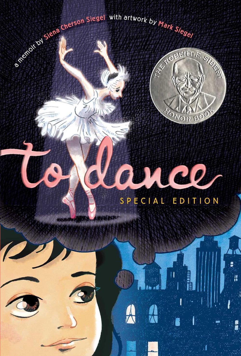 To Dance by Siena Cherson Siegel - ISBN: 9781481486637