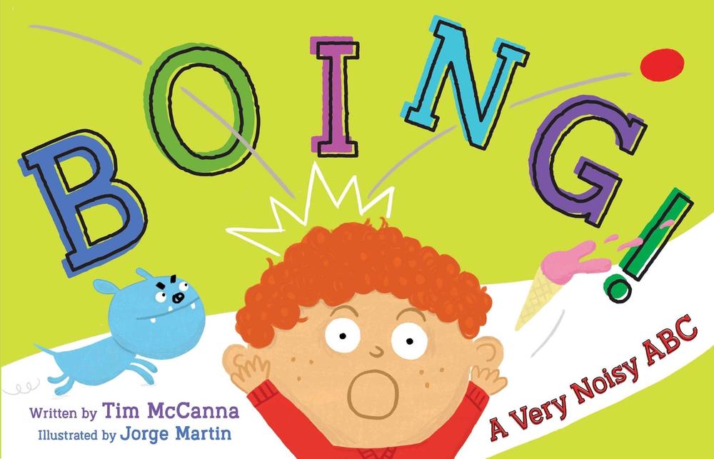 Boing! by Tim Mccanna - ISBN: 9781481487559