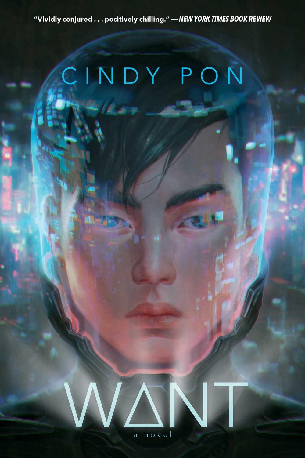 Want by Cindy Pon - ISBN: 9781481489232