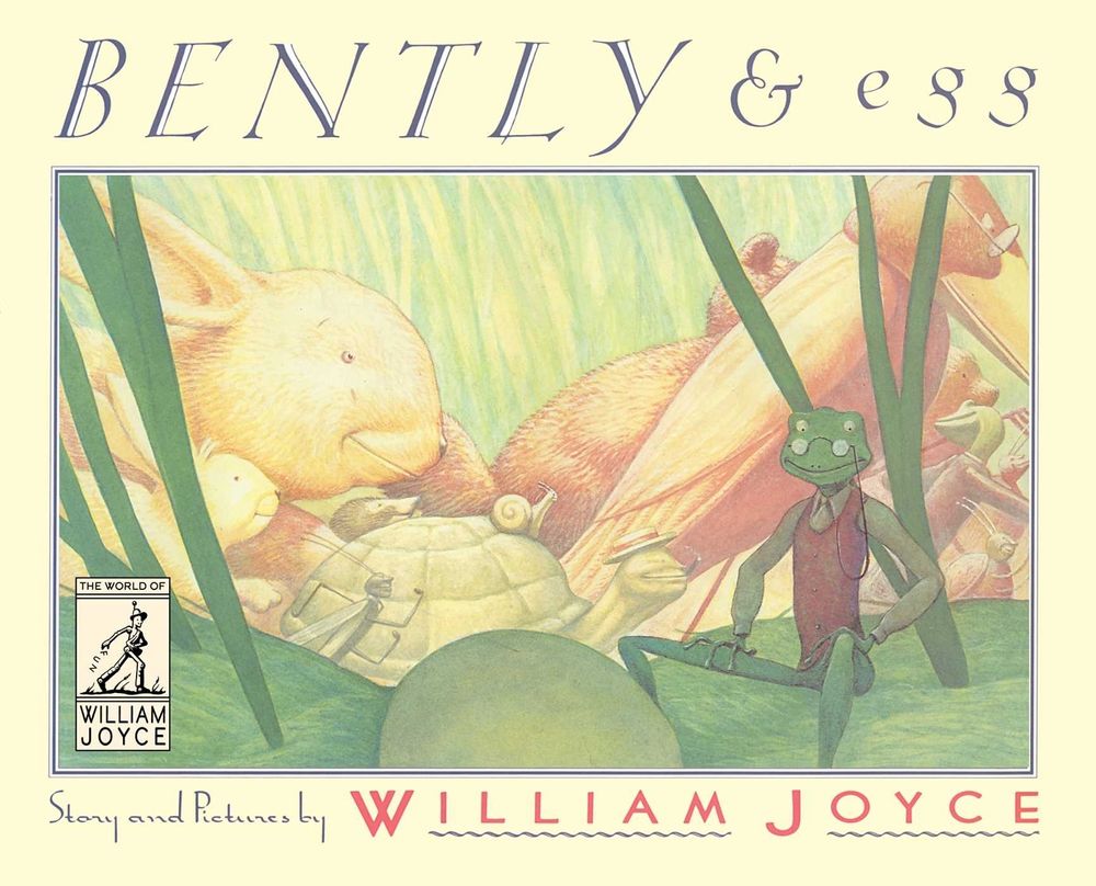 Bently & Egg by William Joyce - ISBN: 9781481489492