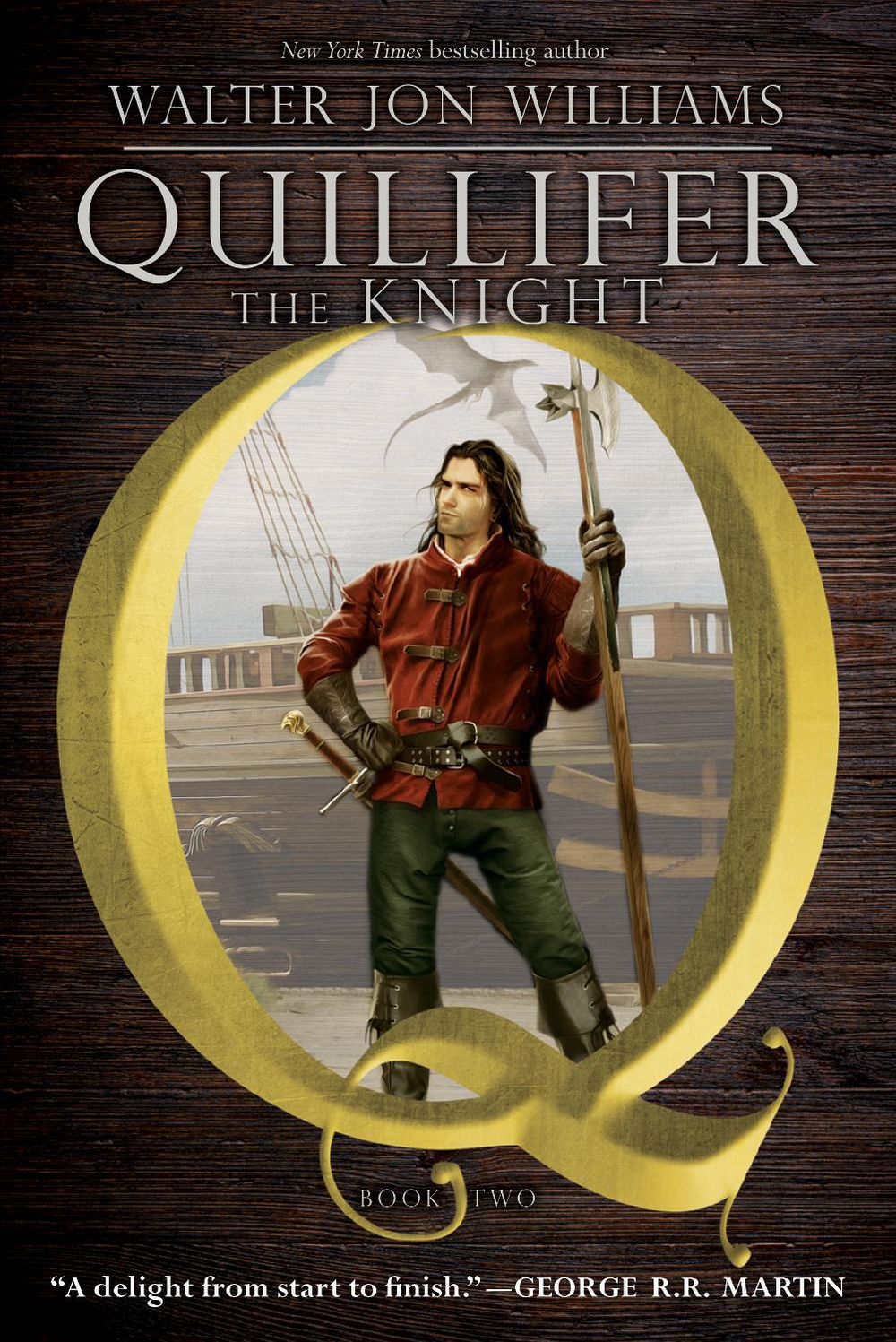 Quillifer the Knight by Walter Jon Williams - ISBN: 9781481490016