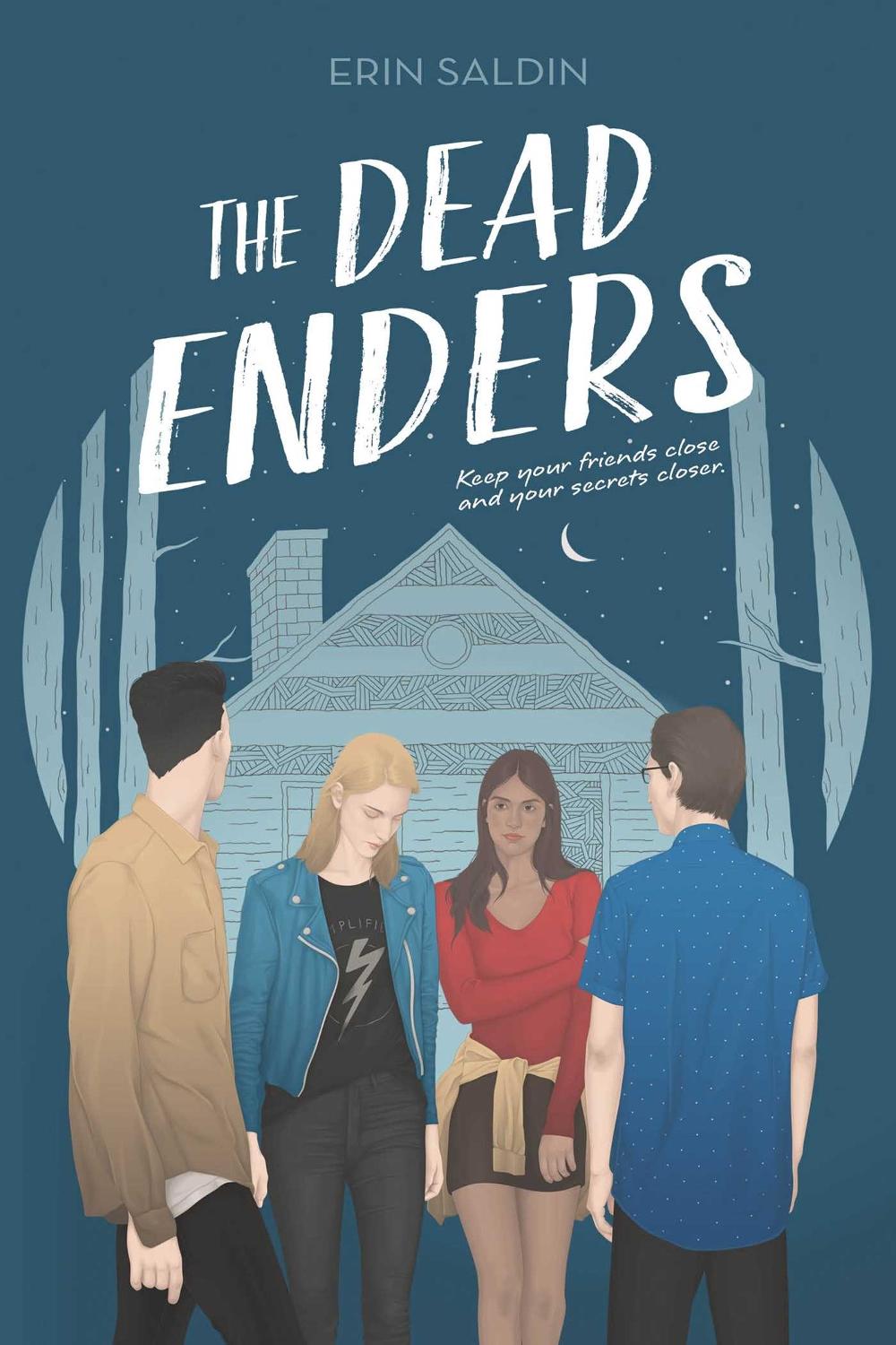 The Dead Enders by Erin Saldin - ISBN: 9781481490412