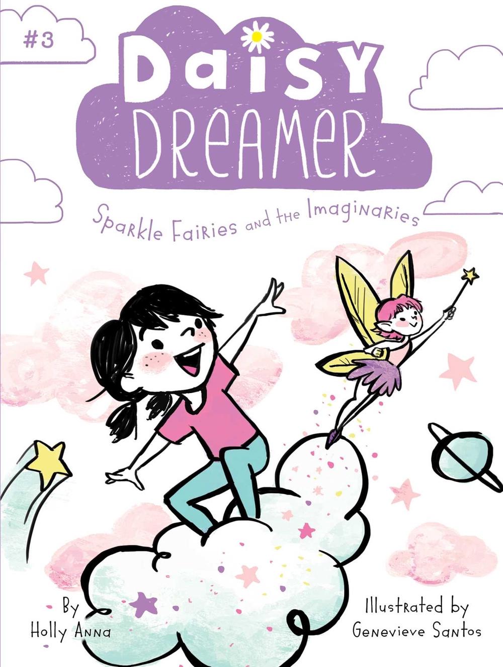 Sparkle Fairies and the Imaginaries by Holly Anna - ISBN: 9781481491853