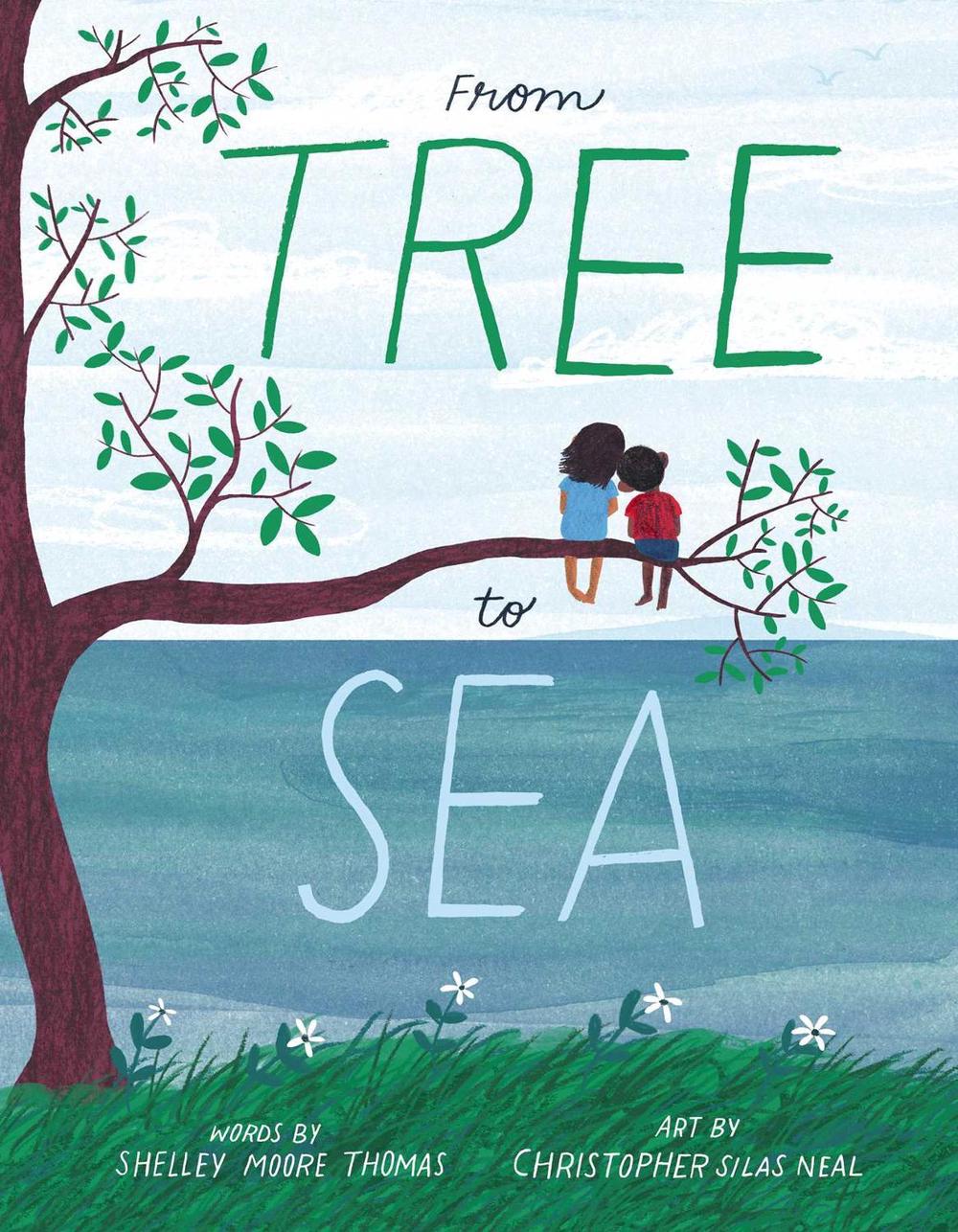From Tree to Sea by Shelley Moore Thomas - ISBN: 9781481495318