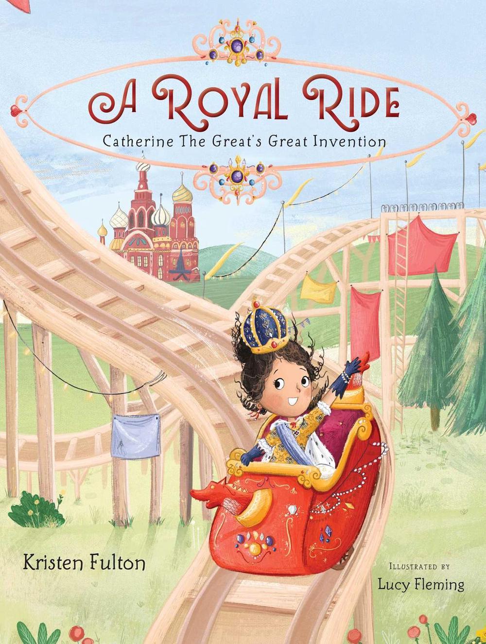 A Royal Ride by Kristen Fulton - ISBN: 9781481496575