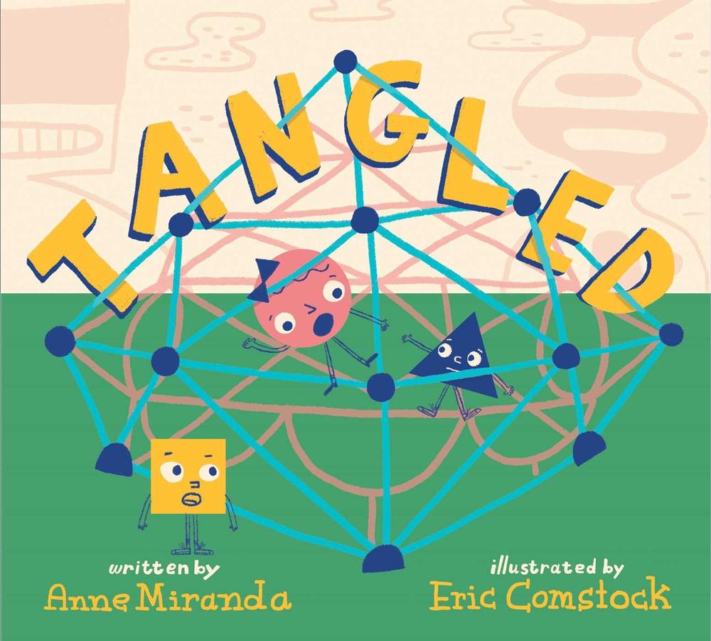 Tangled by Anne Miranda - ISBN: 9781481497213