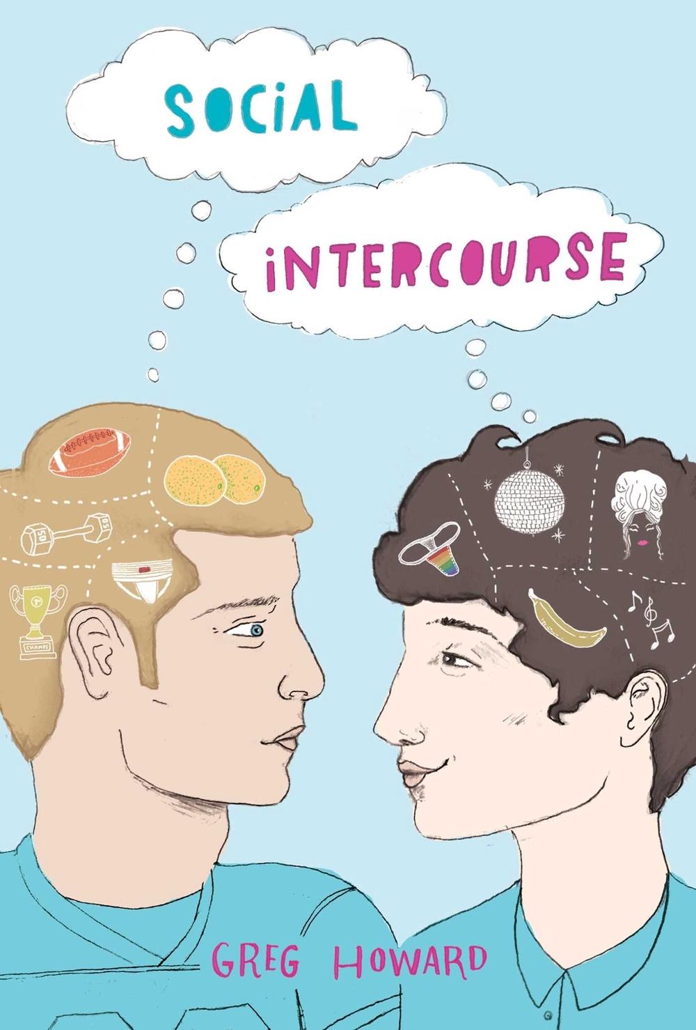 Social Intercourse by Greg Howard - ISBN: 9781481497817