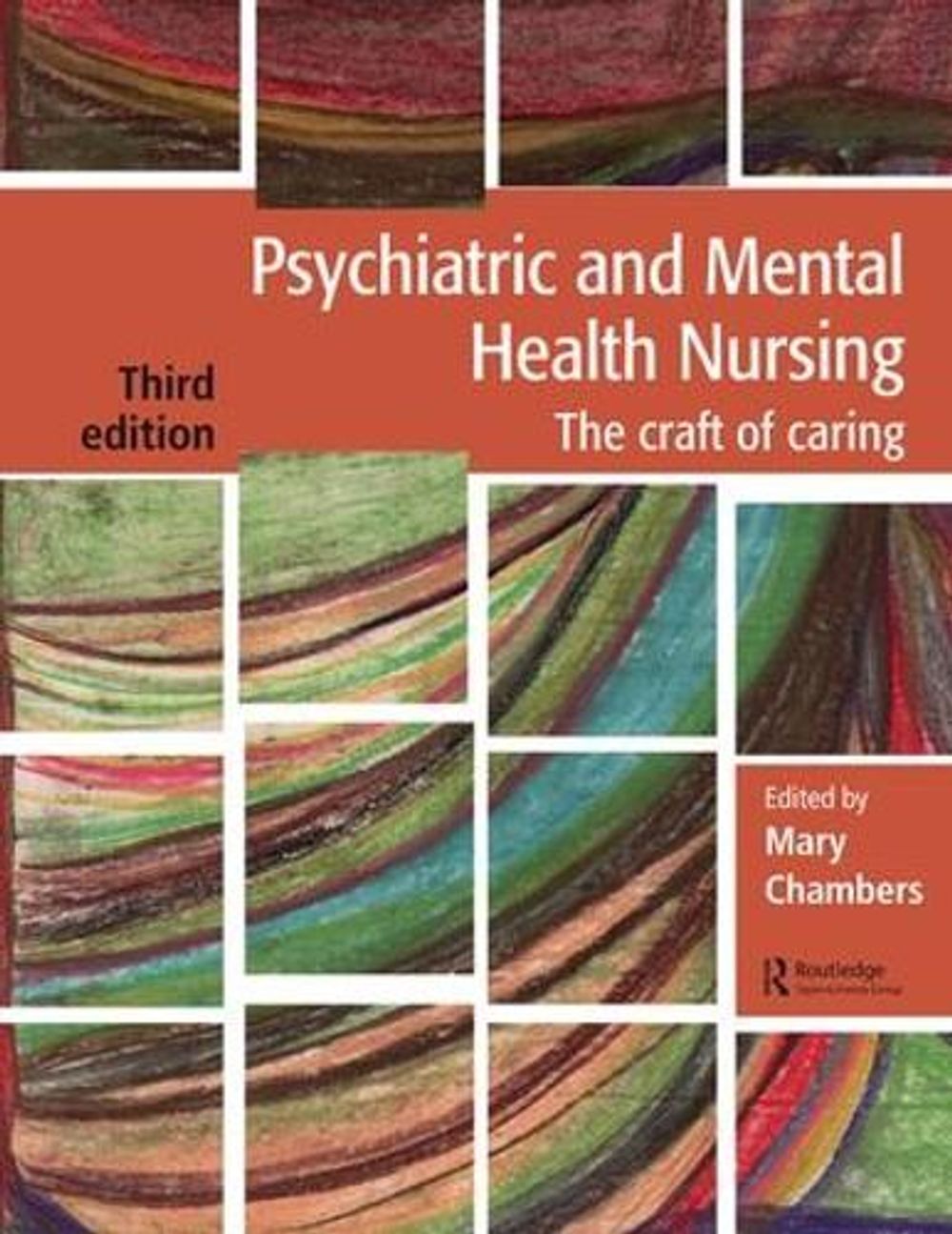 Psychiatric and Mental Health Nursing, 3rd Edition by Mary Chambers - ISBN: 9781482221954