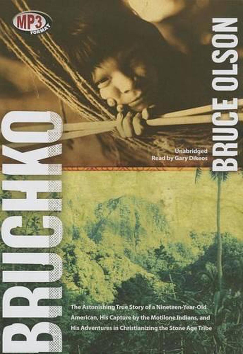 Bruchko By Bruce Olson Mp3 Cd 9781482926019 Buy Online - 