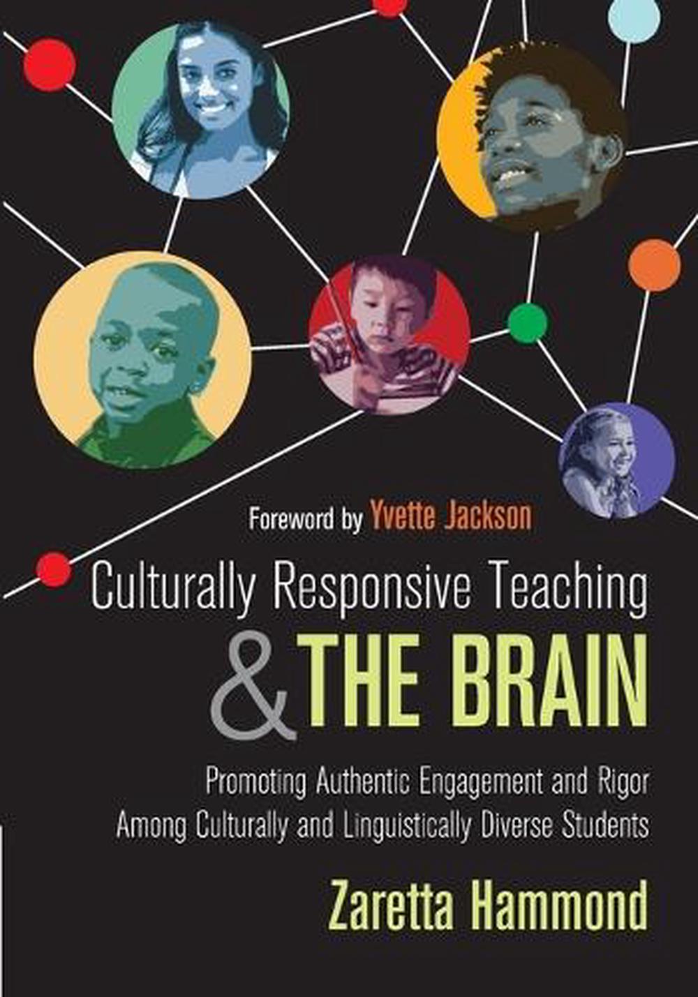 Culturally Responsive Teaching and The Brain, 9781483308012