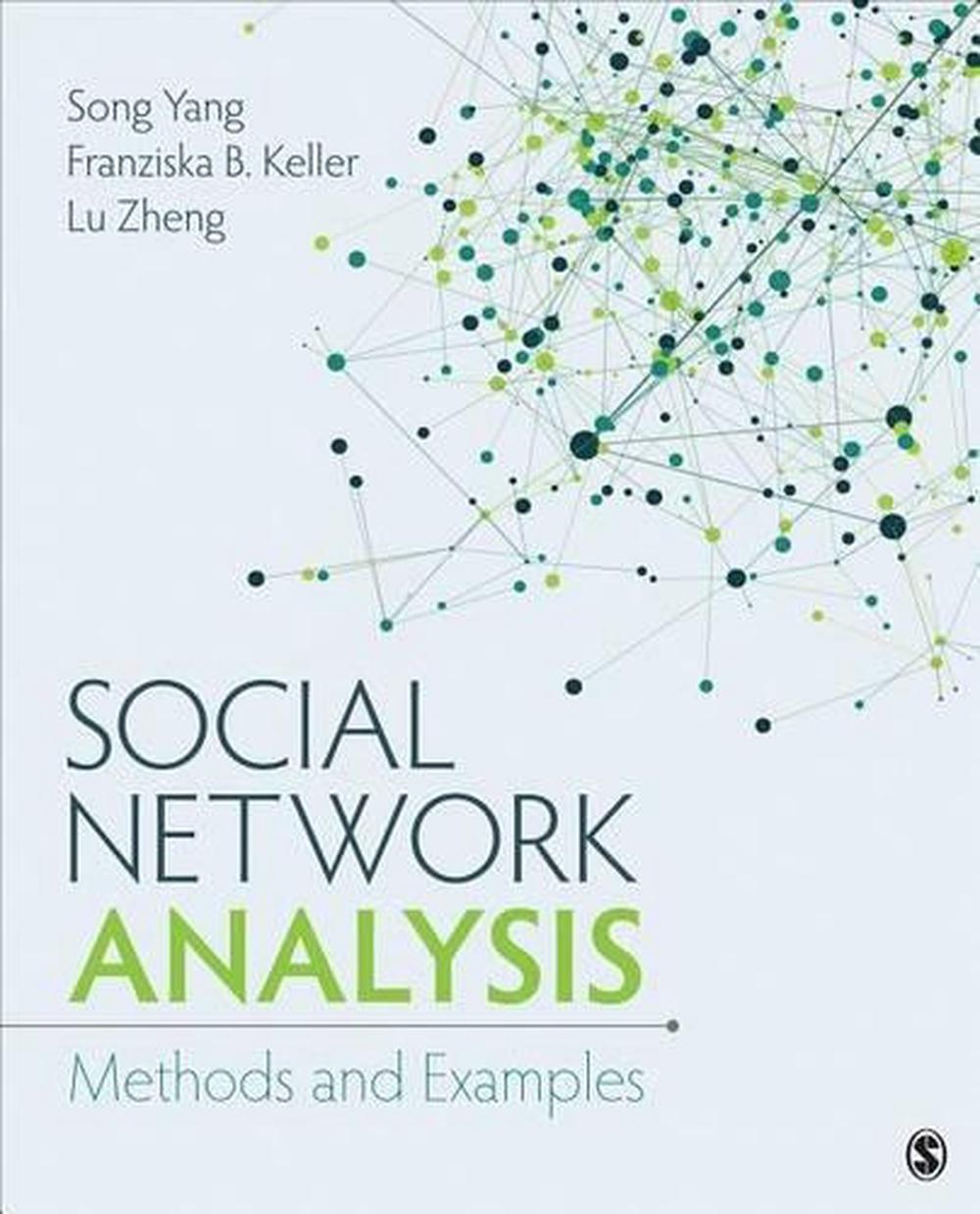 Social Network Analysis, 9781483325217