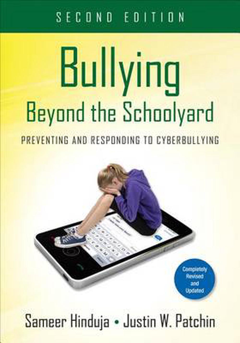 Bullying Beyond the Schoolyard by Sameer K. Hinduja - ISBN: 9781483349930