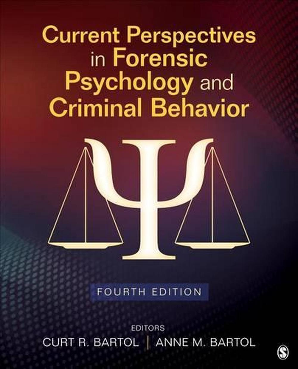 Current Perspectives in Forensic Psychology and Criminal Behavior, 9781483376219