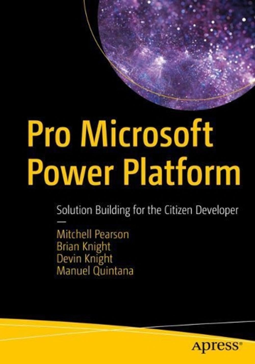 Pro Microsoft Power Platform by Mitchell Pearson - ISBN: 9781484260074