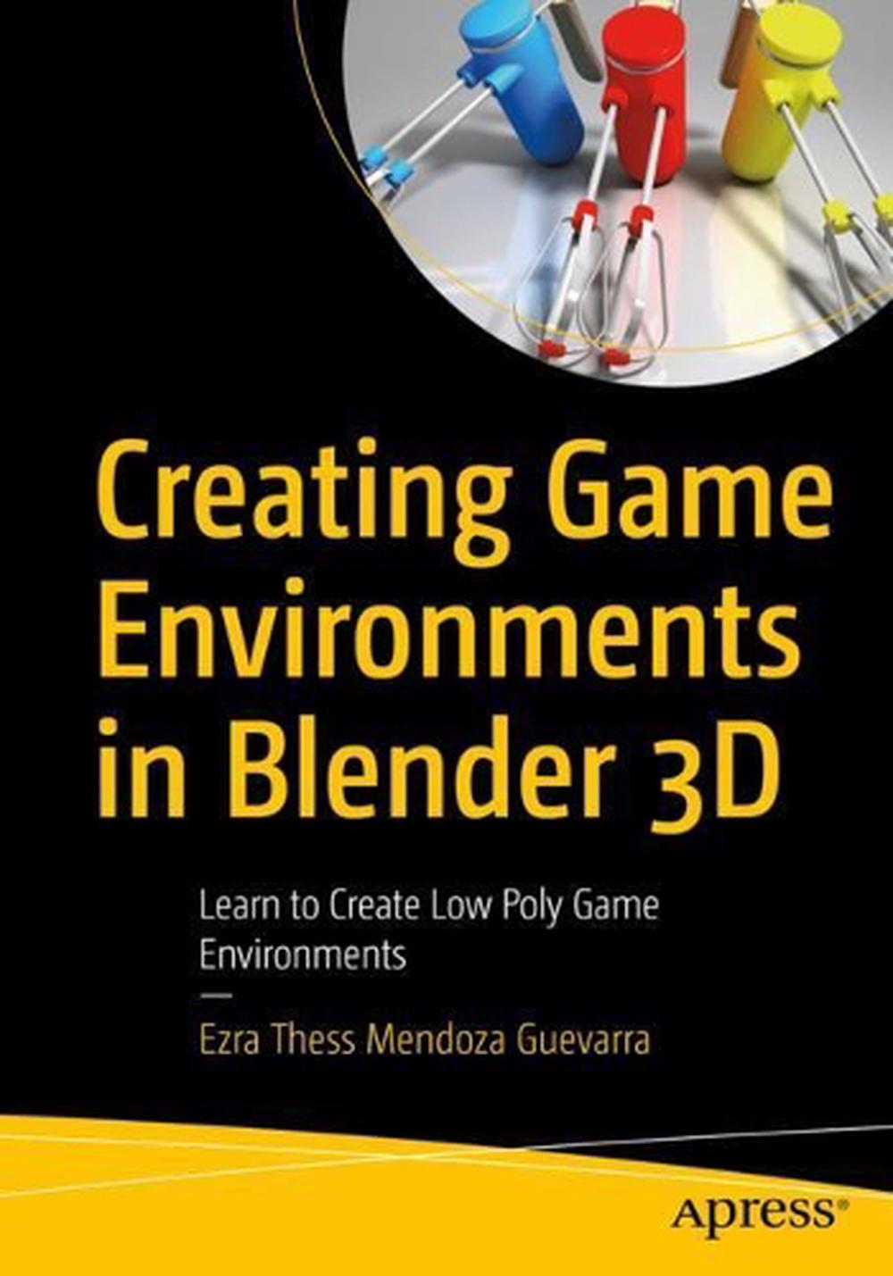 Creating Game Environments In Blender 3d By Ezra Thess Mendoza Guevarra ...