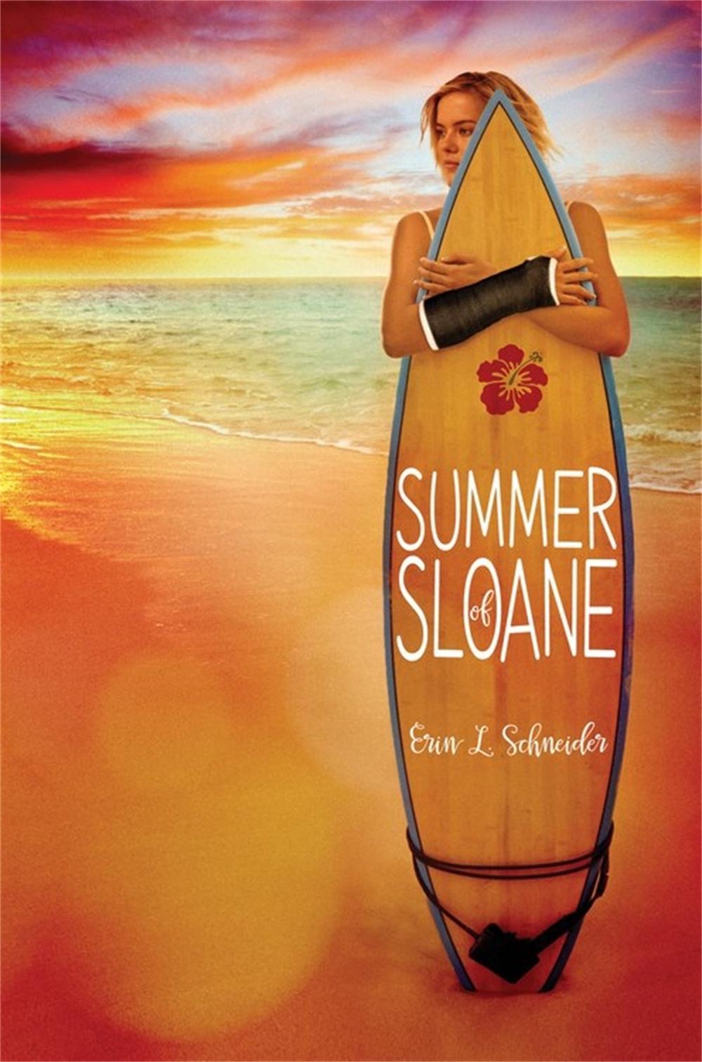 Summer of Sloane by Erin L. Schneider - ISBN: 9781484726709