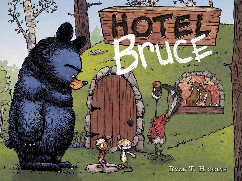 Hotel Bruce-Mother Bruce series, Book 2 by Ryan T. Higgins - ISBN: 9781484743621