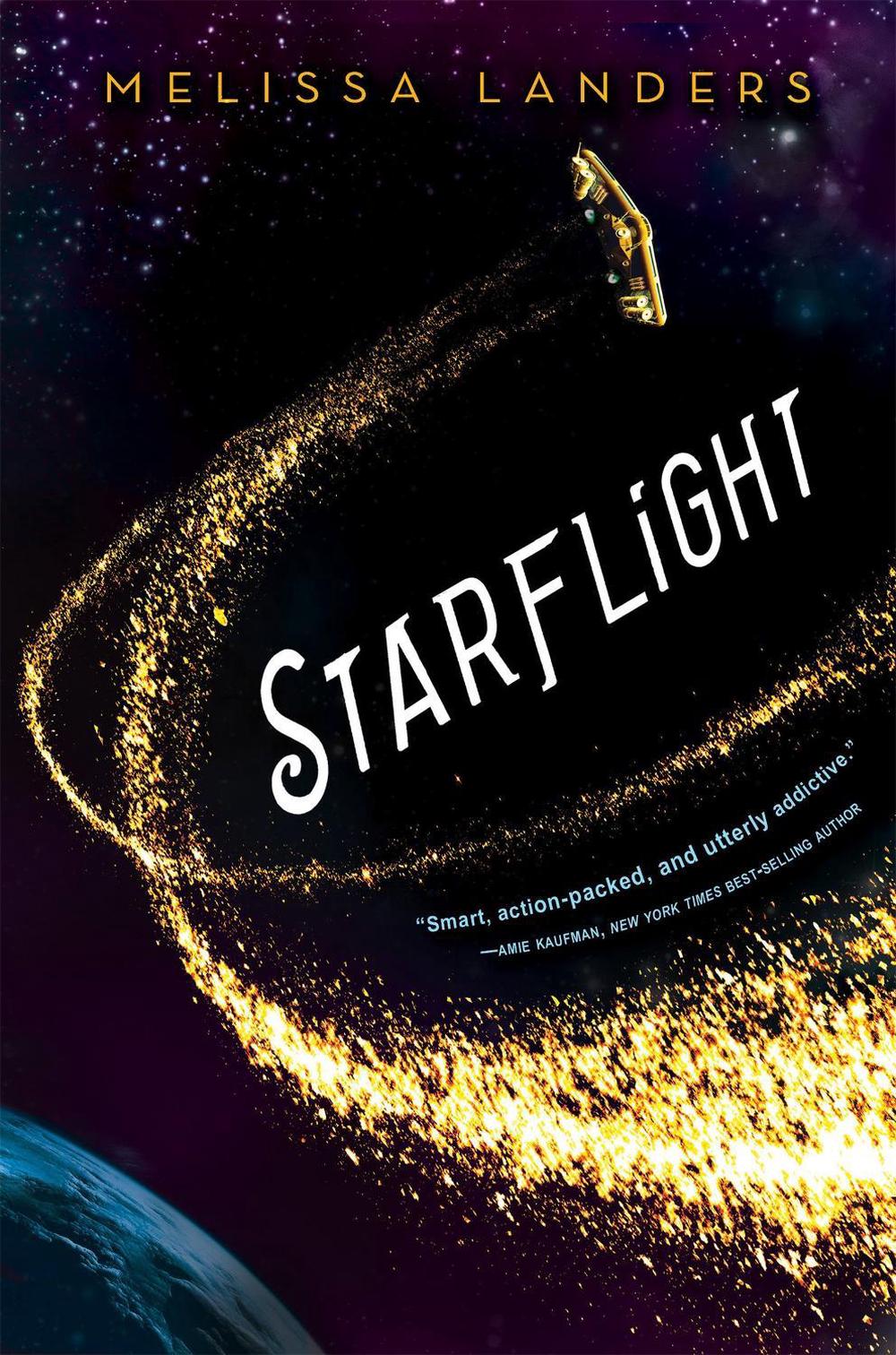 Starflight by Melissa Landers - ISBN: 9781484747865