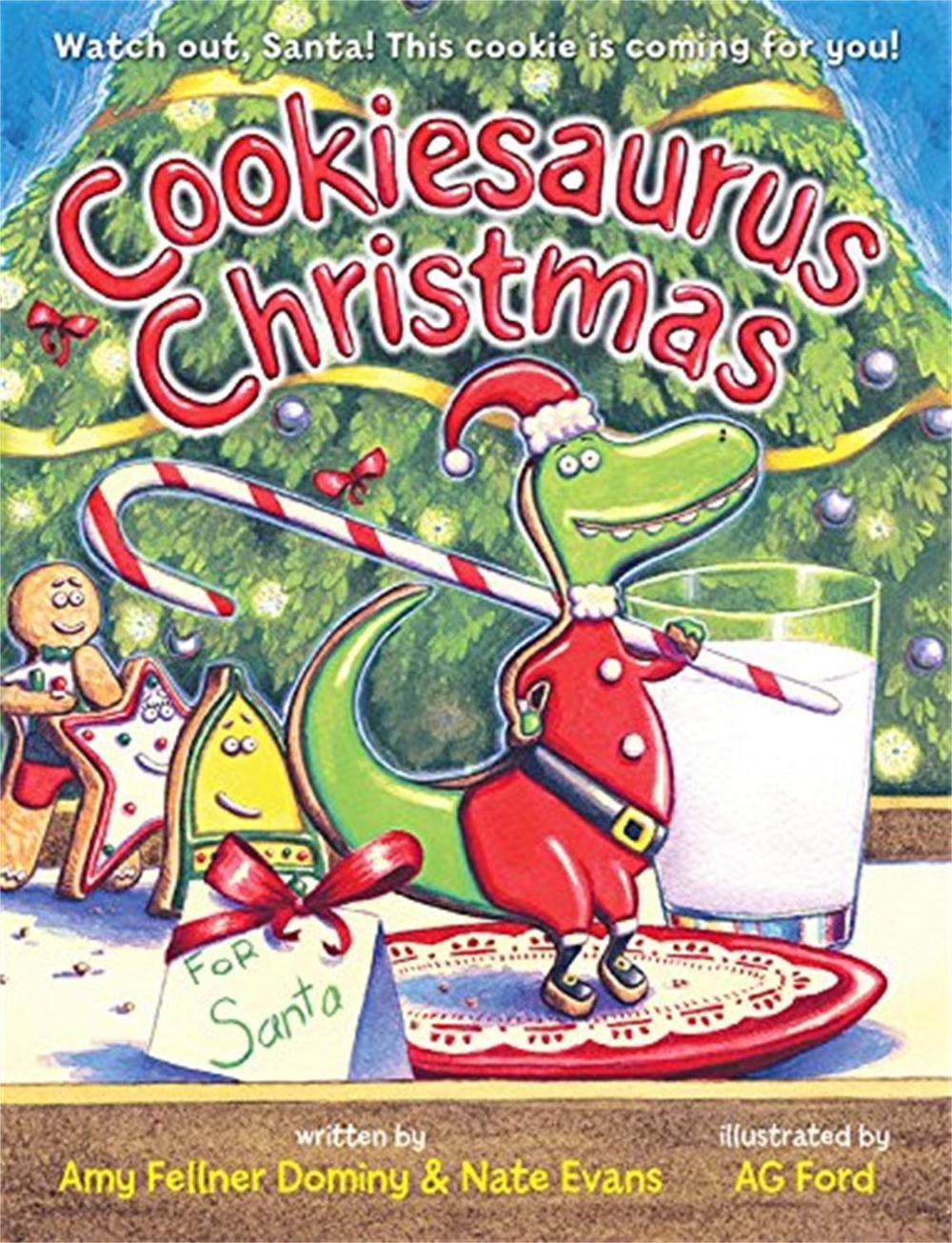Cookiesaurus Christmas by Amy Fellner Dominy - ISBN: 9781484767450