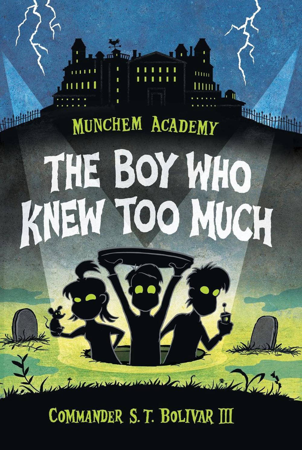The Boy Who Knew Too Much, 9781484778609