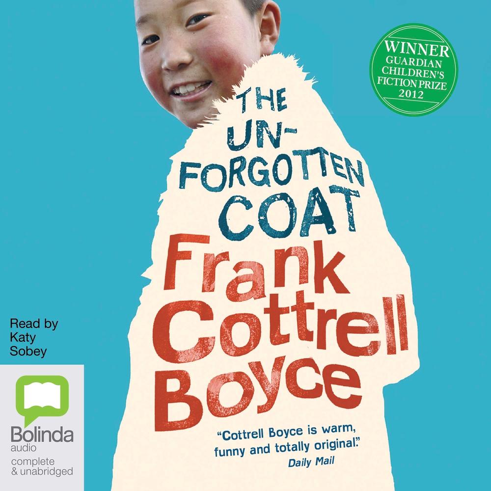 The Unforgotten Coat by Katy Sobey - ISBN: 9781486243167