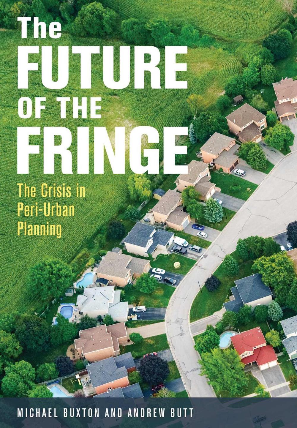 The Future of the Fringe, 9781486308958