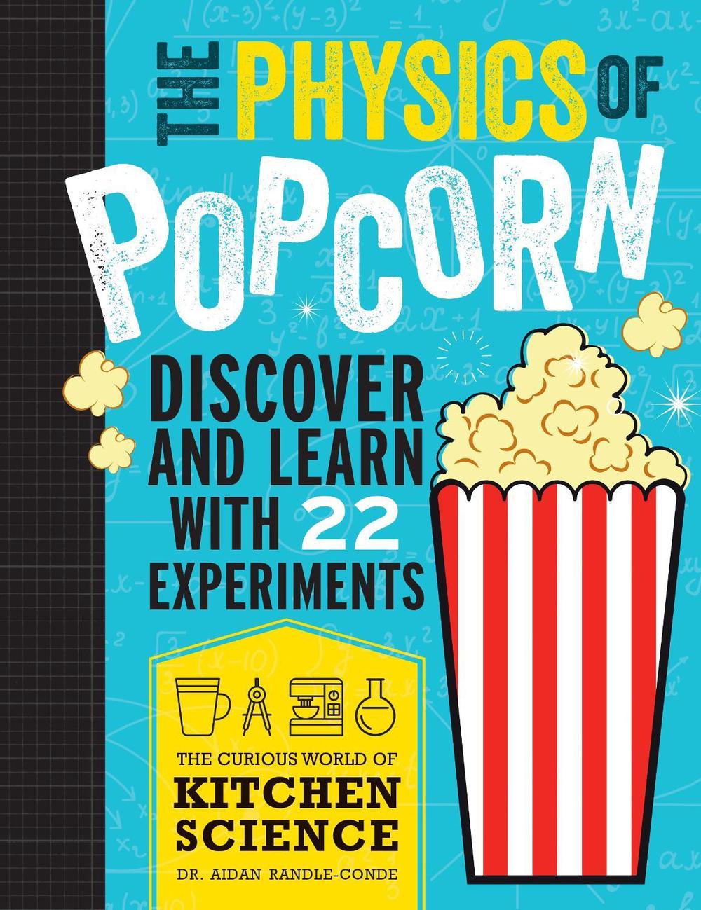 The Physics of Popcorn, 9781486313587
