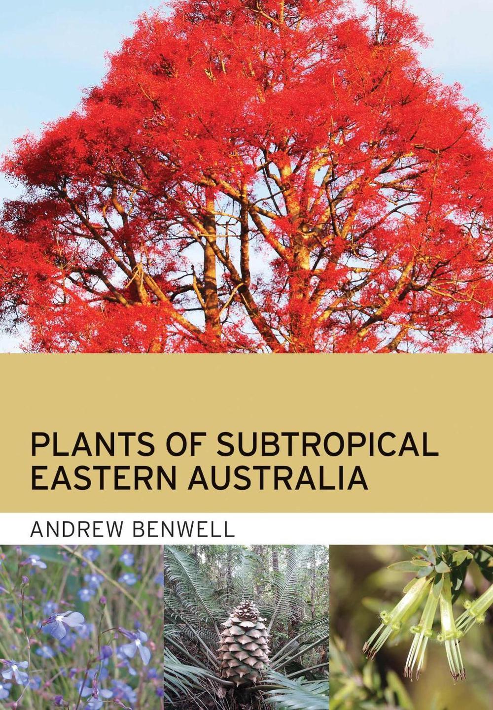 Plants of Subtropical Eastern Australia, 9781486313655