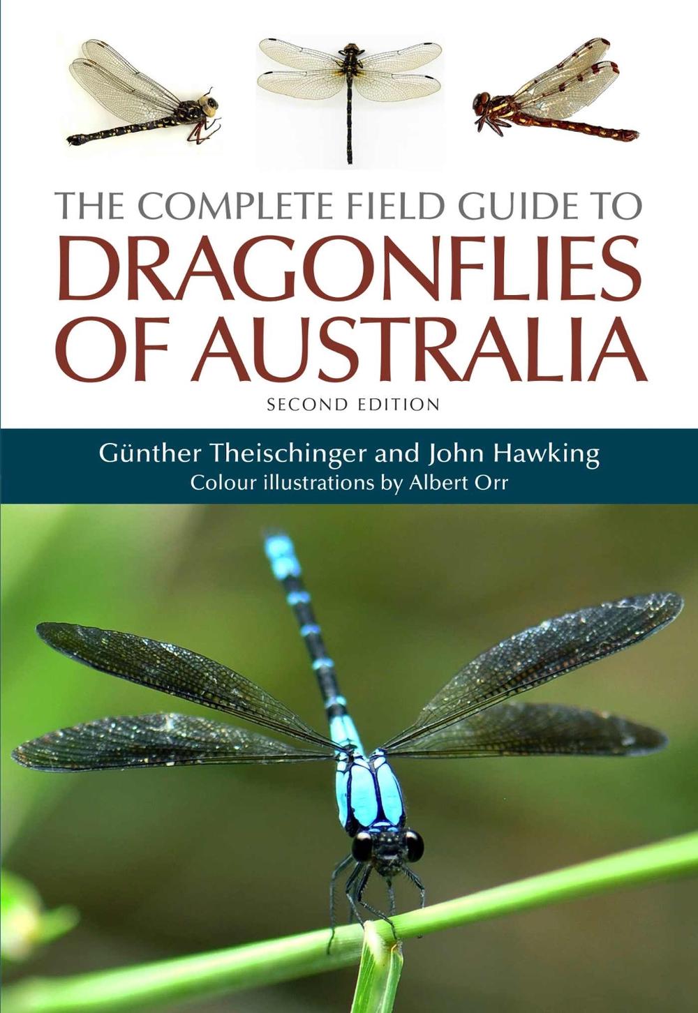 The Complete Field Guide to Dragonflies of Australia, 9781486313747
