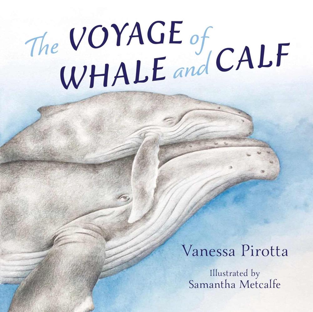 The Voyage of Whale and Calf, 9781486315109