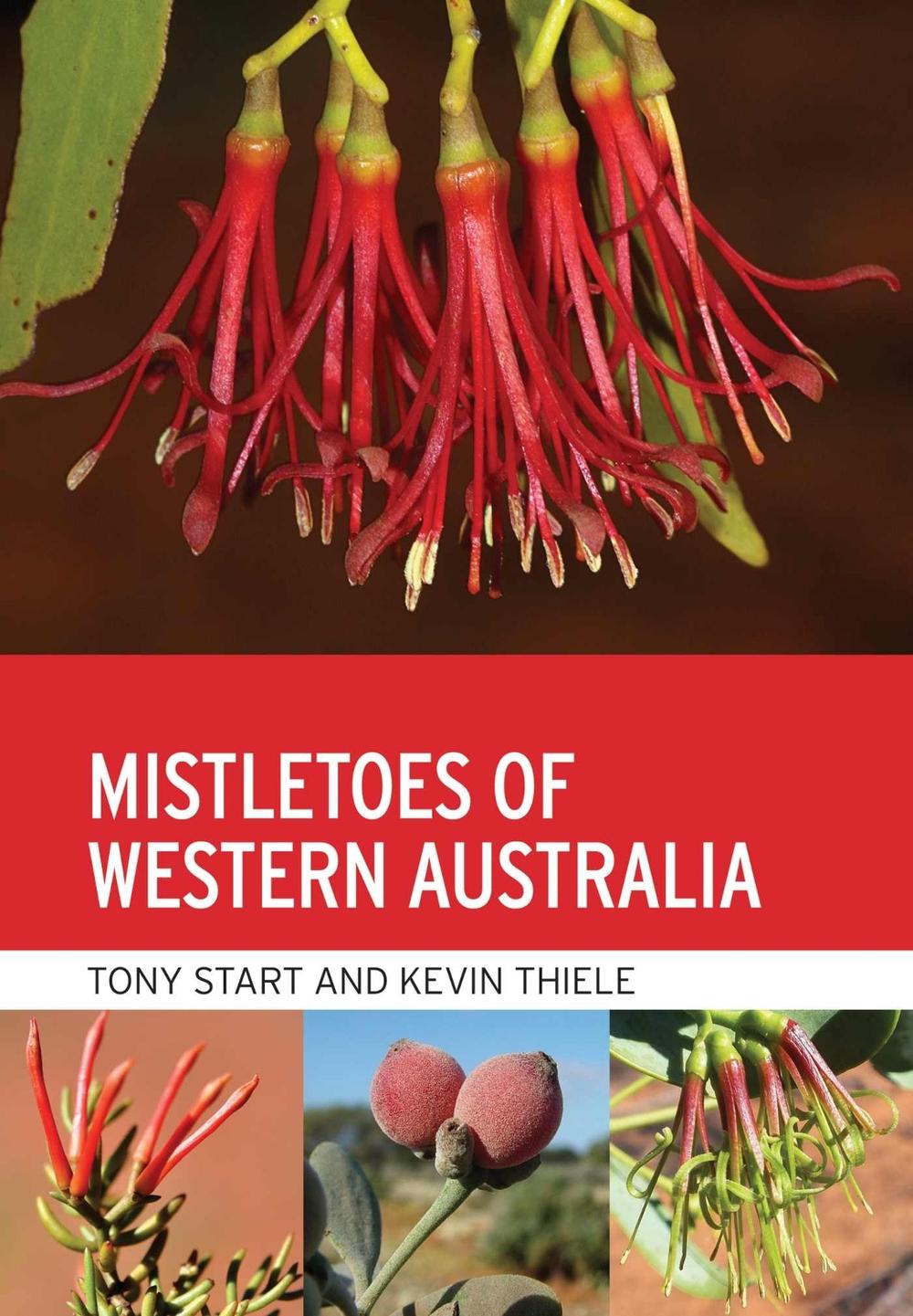 Mistletoes of Western Australia, 9781486316144