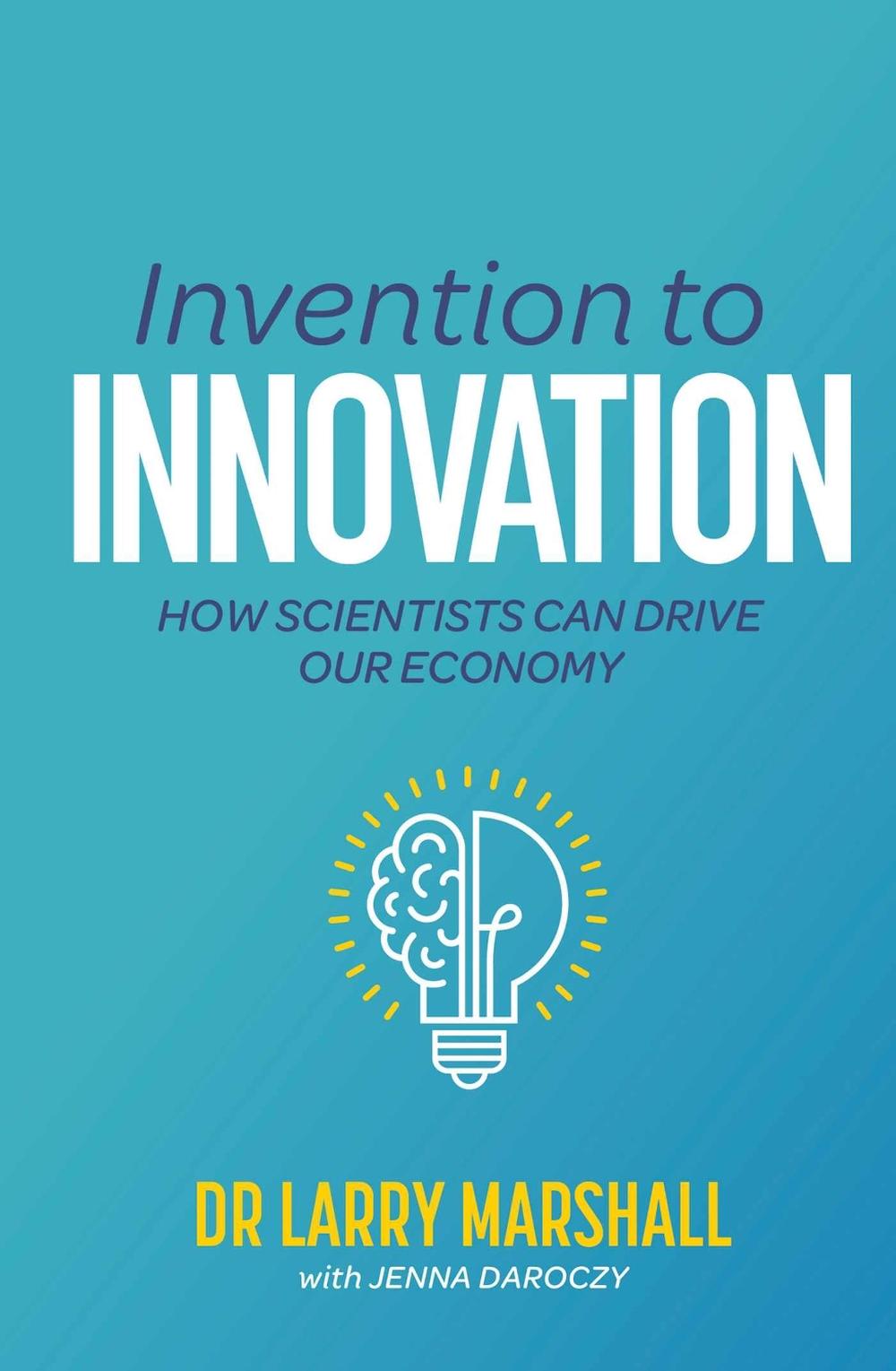 Invention to Innovation, 9781486316373