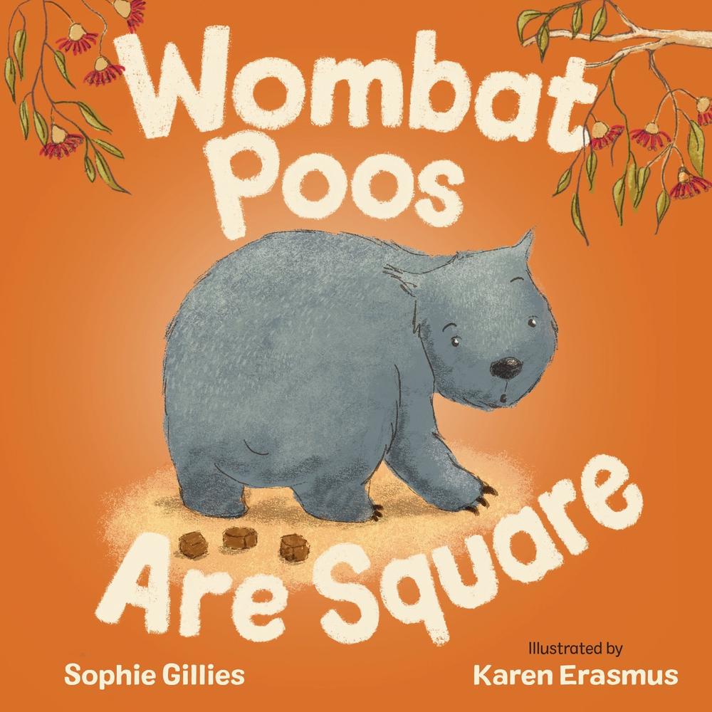 Wombat Poos Are Square, 9781486318759
