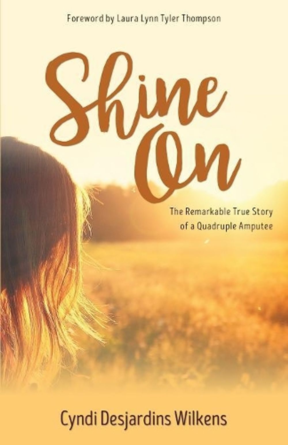Shine On by Cyndi Desjardins Wilkens - ISBN: 9781486615599