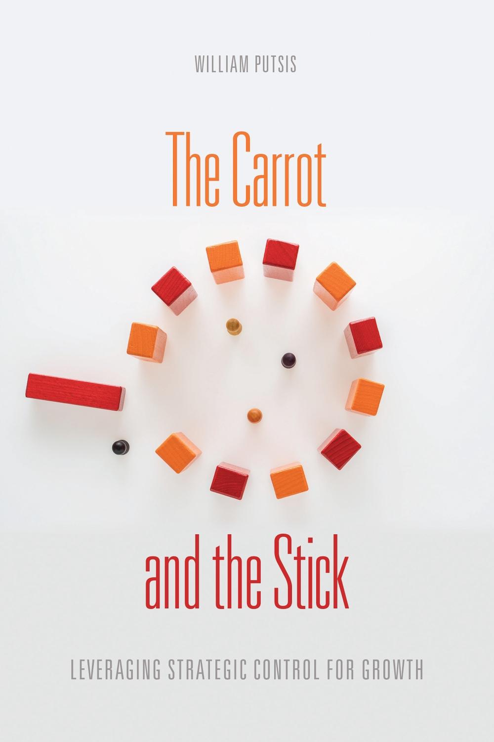 The Carrot and the Stick by William Putsis - ISBN: 9781487501655