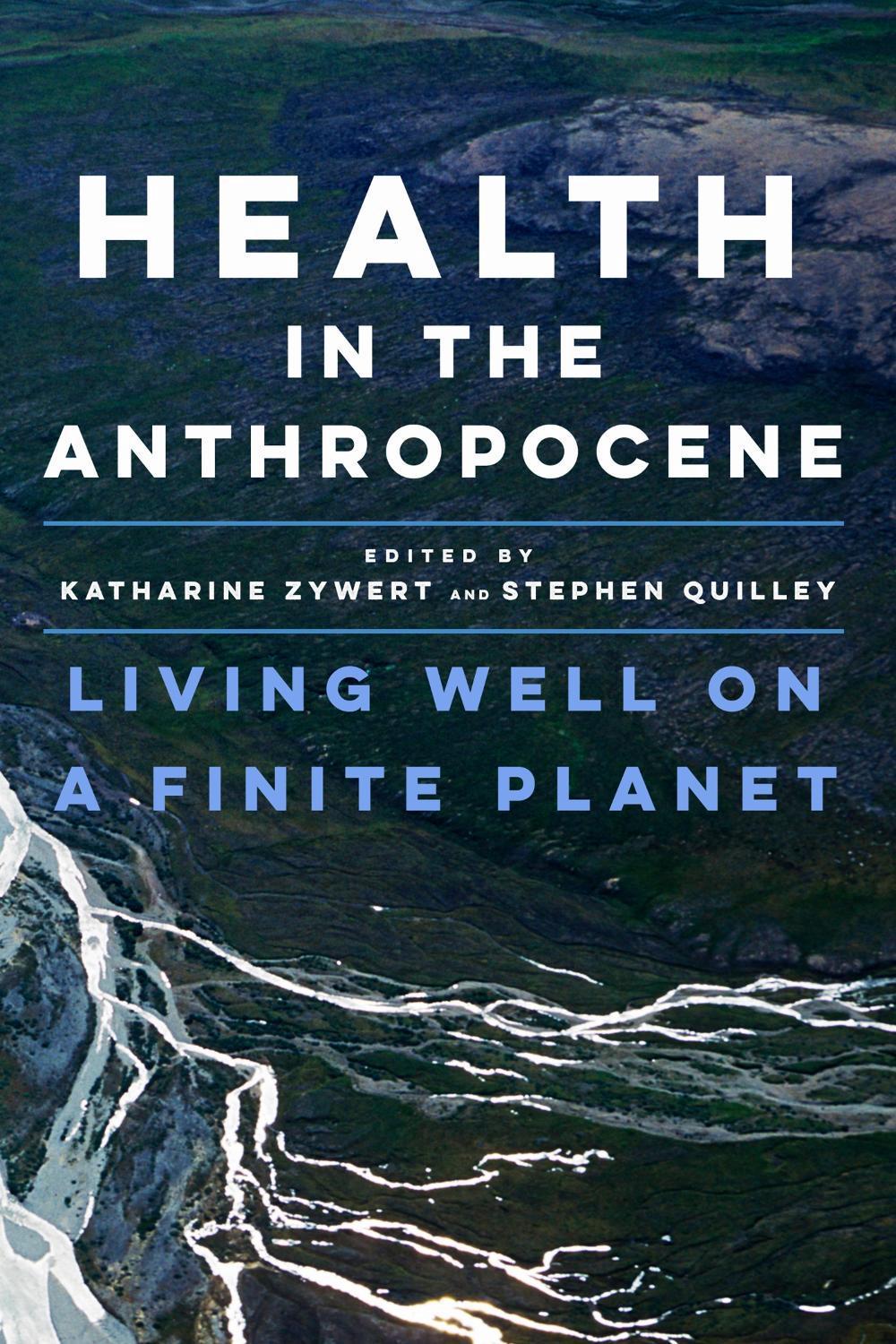 Health in the Anthropocene, 9781487524142