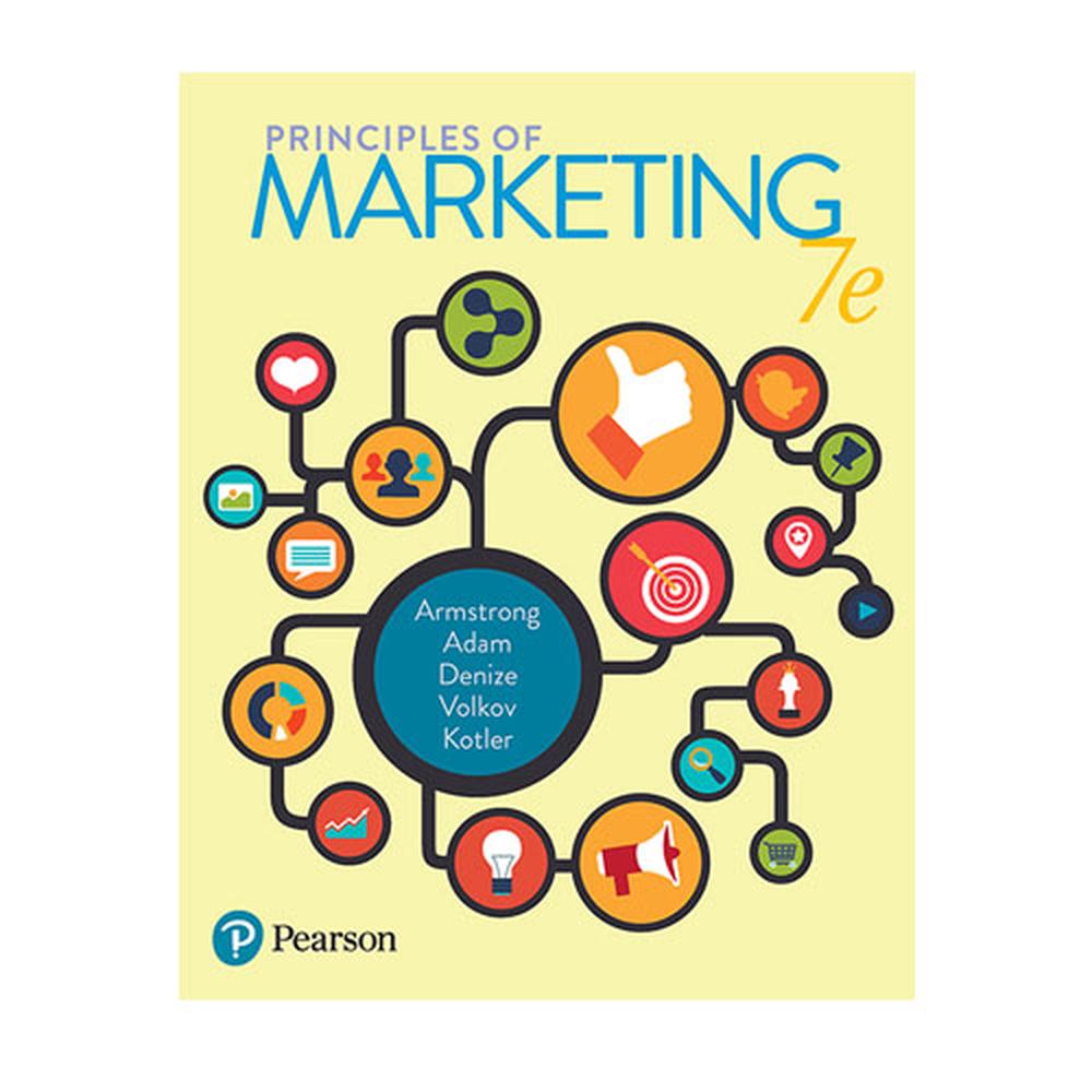 Principles of Marketing, 7th Edition by Gary Armstrong, Paperback, 9781488611841 Buy online at