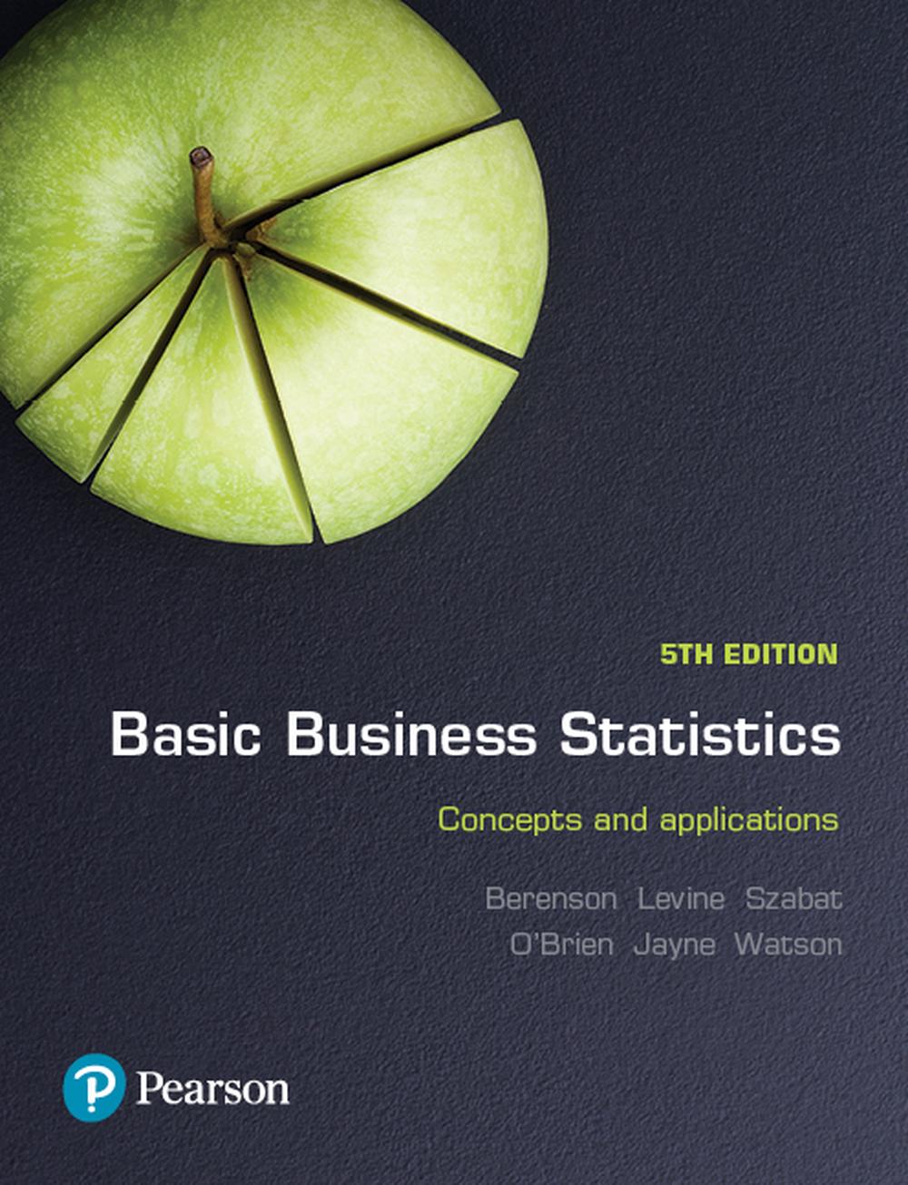 Basic Business Statistics, 5th Edition, 9781488617249