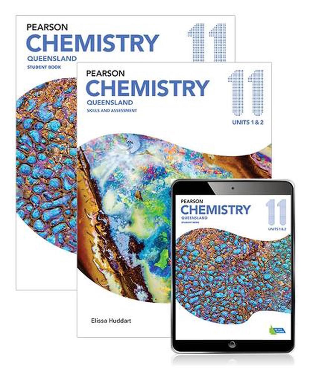 Pearson Chemistry Queensland 11 Student Book, eBook and Skills & Assessment Book, 9781488685750
