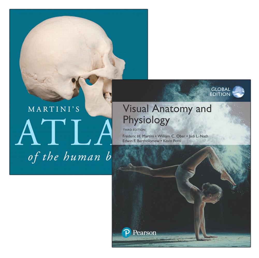 Visual Anatomy & Physiology, Global Edition + Martini's Atlas of the Human Body, 3rd Edition, 9781488687549