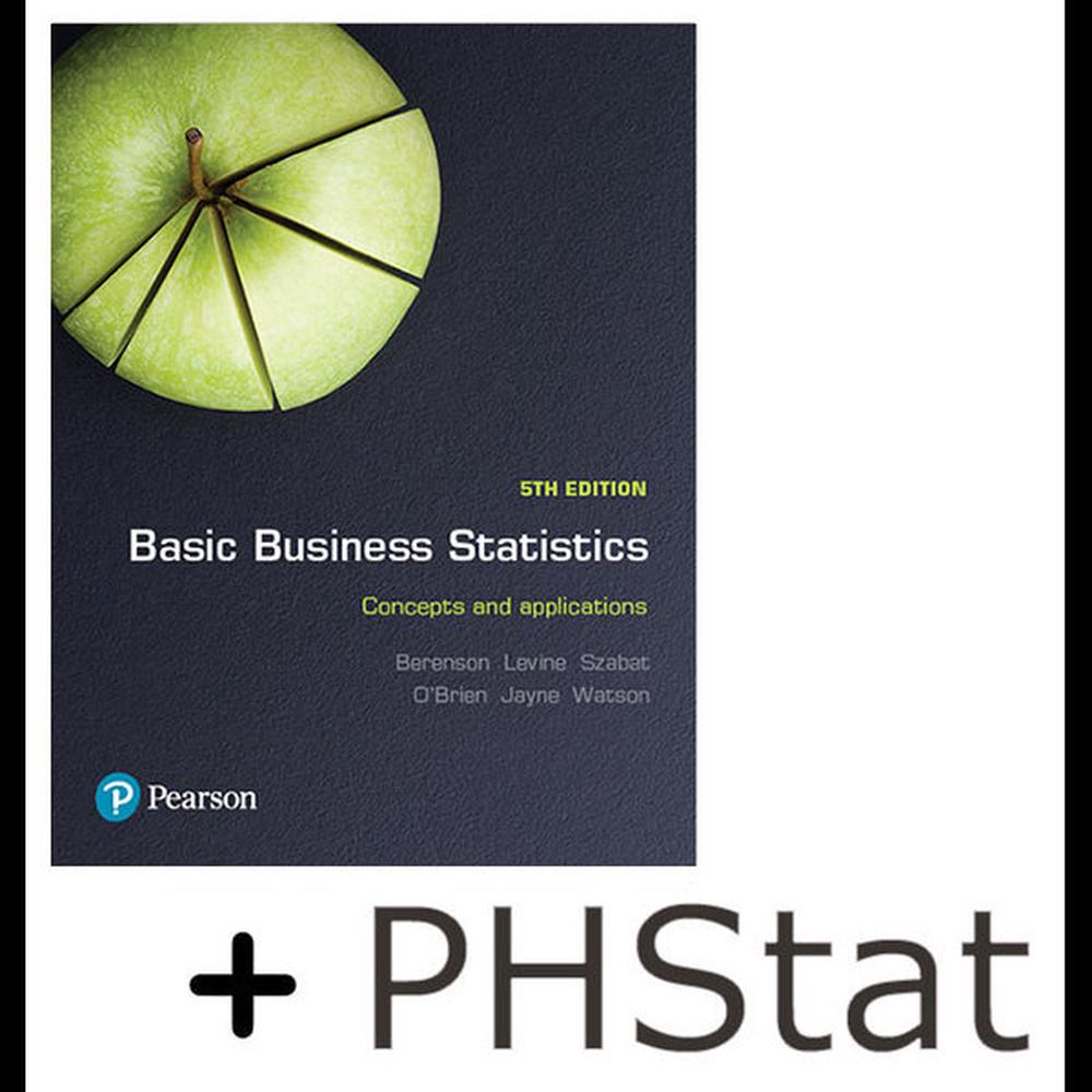 Basic Business Statistics + PHStat for Statistics, 5th Edition, 9781488687921