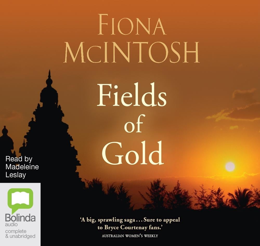 Fields of Gold by Fiona McIntosh, CD, 9781489080592 | Buy online at The ...