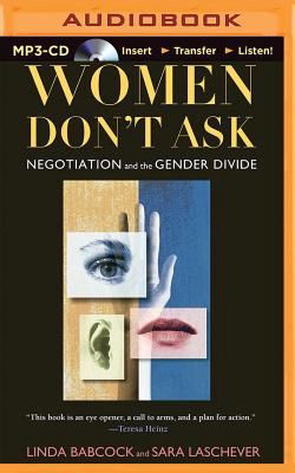 Women Don't Ask Negotiation and the Gender Divide by Linda Babcock, CD