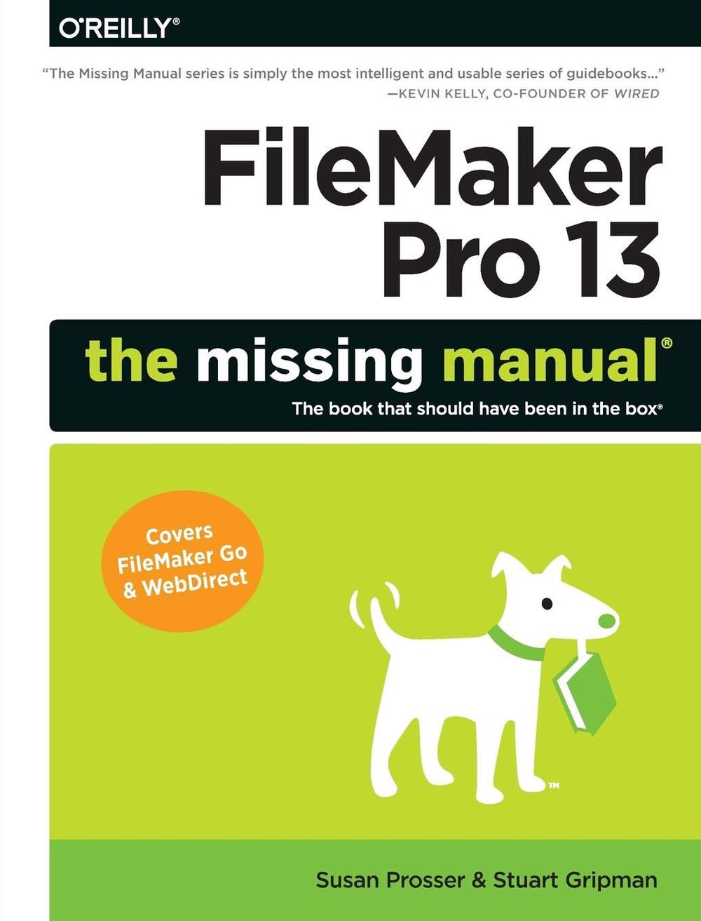FileMaker Pro 13: The Missing Manual, 9781491900796