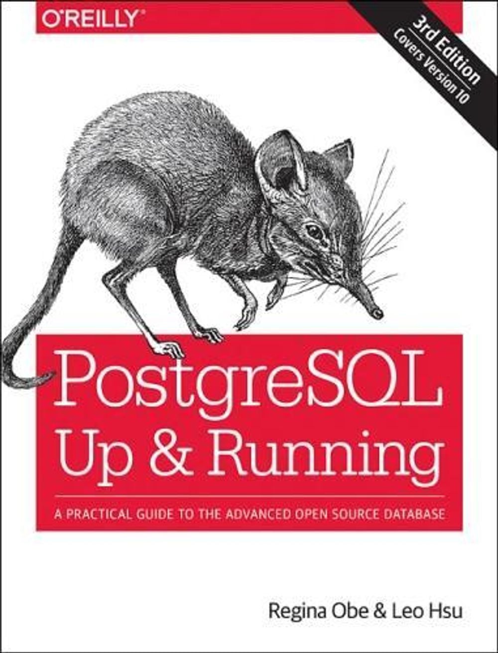 PostegreSQL: Up and Running, 3e by Regina Obe - ISBN: 9781491963418